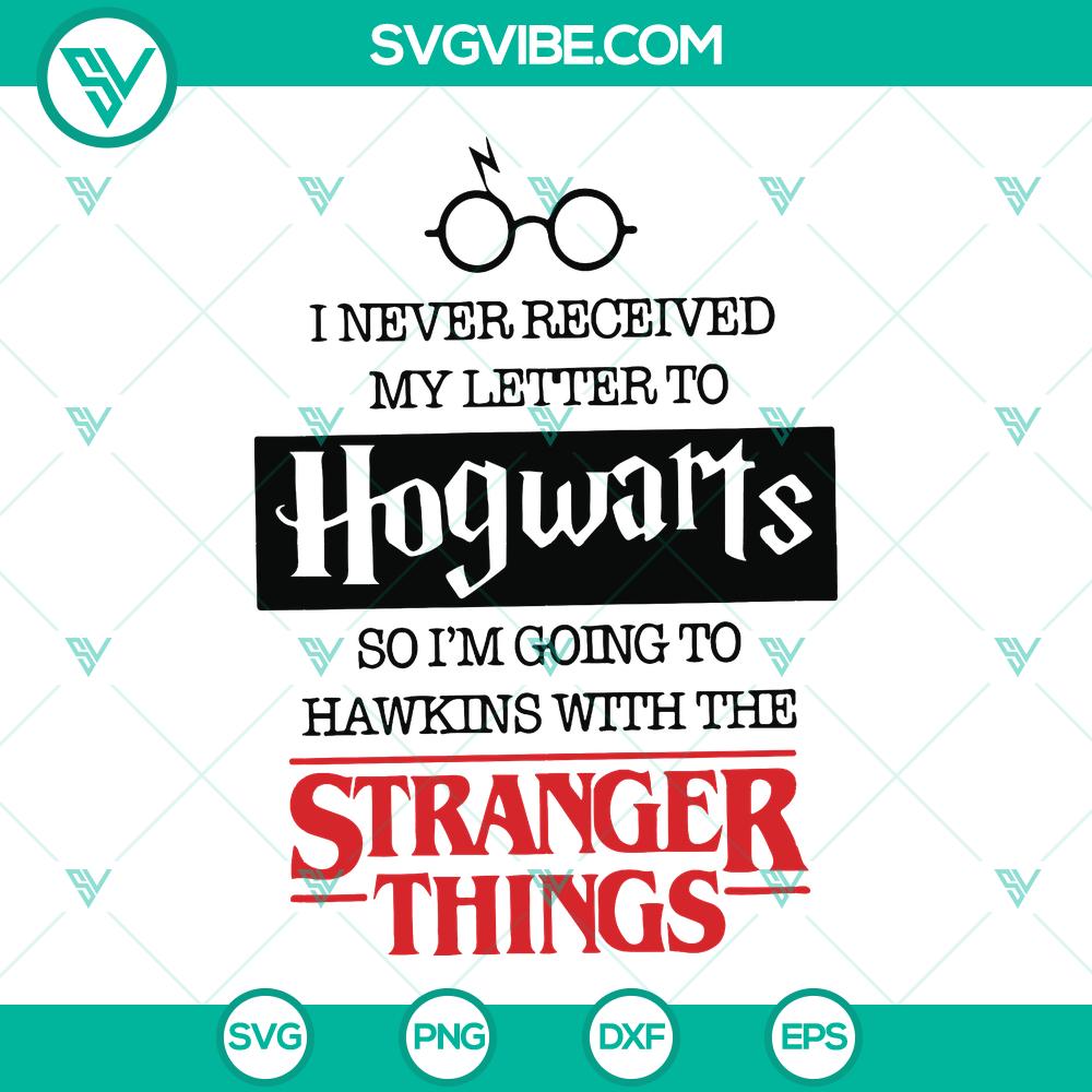 mockup-368366767.jpg Hogwarts & Stranger Things SVG featuring the phrase "Never Got My Letter to Hogwarts, Heading to Hawkins". Ideal for DIY projects.