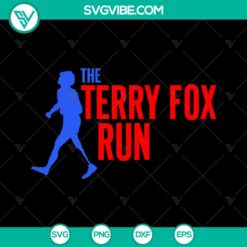Terry Fox Run Shirt SVG - International Runs Gift - Instant Download