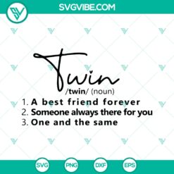 Twin Definition SVG Matching Twin &amp; Sibling SVG Bundle - Best Friends, BFF SVG Cut Files