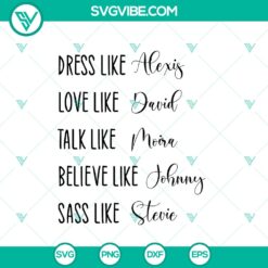Schitts Creek Inspired Sass Like SVG - Instant Download