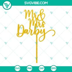Custom Wedding Cake Topper SVG - Mr and Mrs Cut Files for Cricut - Digital Template Instant Download