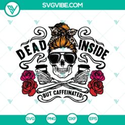 Caffeinated Halloween skeleton SVG design with mom theme, perfect for Halloween, coffee lovers, and spooky crafts.
