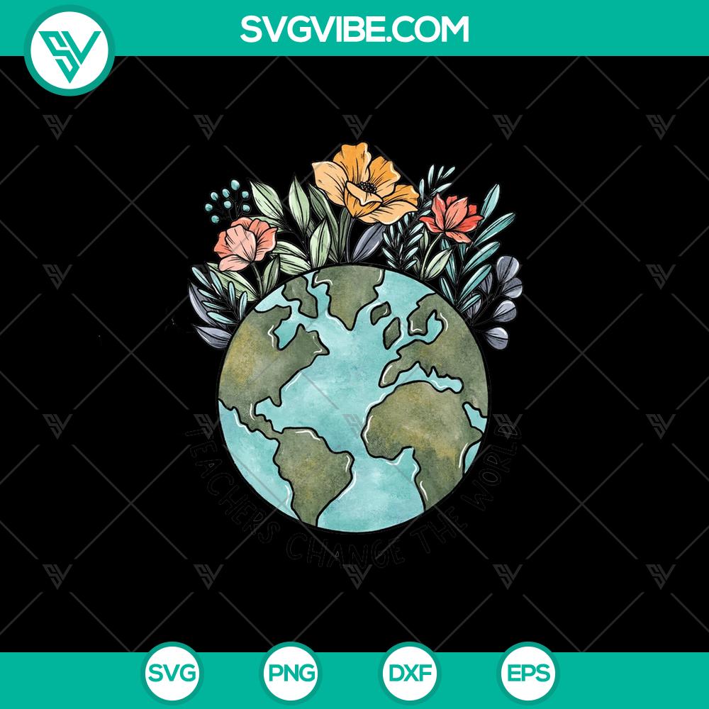 mockup-462291861.jpg Flower SVG teacher design for Earth Day sublimation, Save The Earth theme PNG.