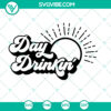 Funny summer alcohol themed SVG perfect for bachelorette and girls trip, ideal for day drinking festivities.