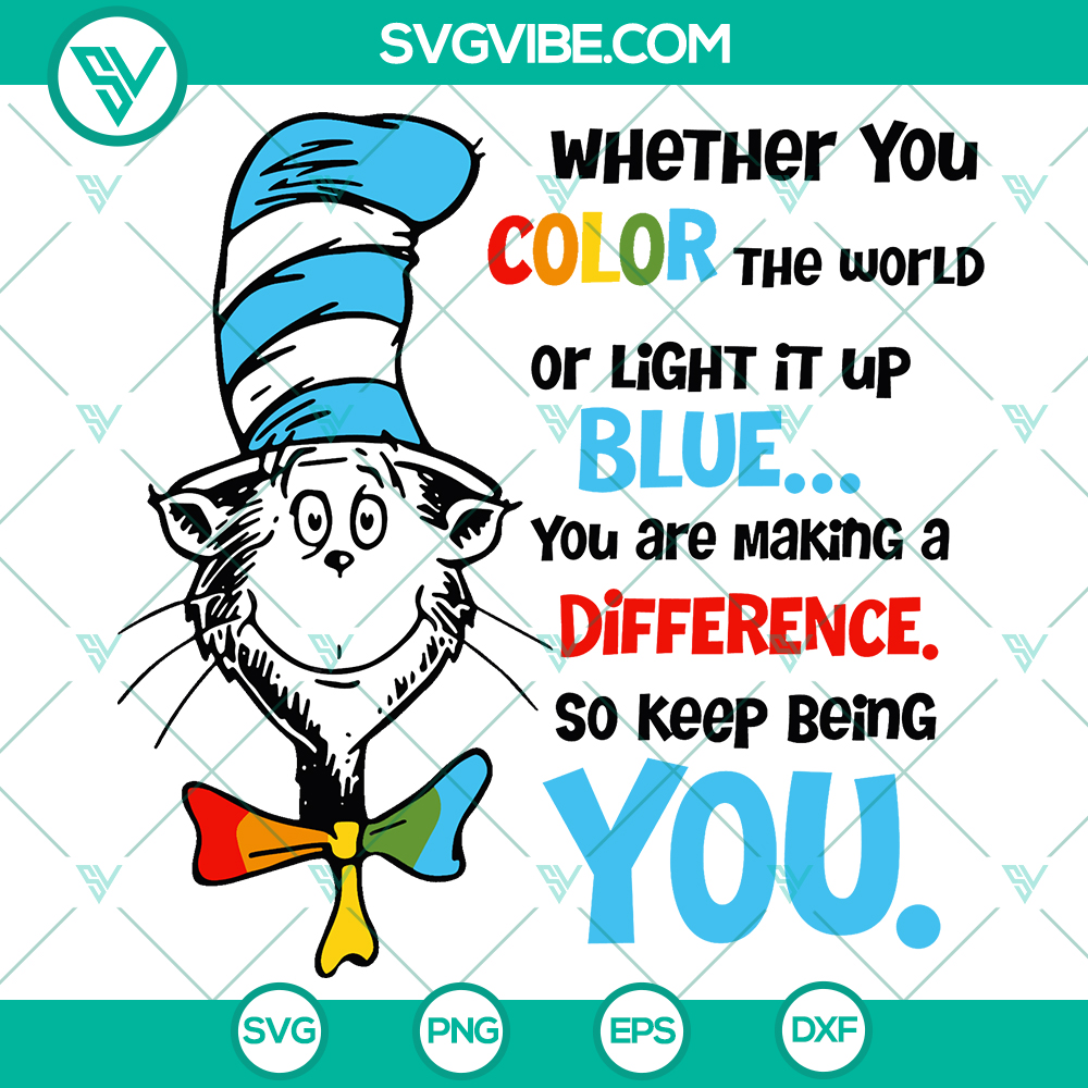 mockup-474935925.jpg Dr. Seuss inspired SVG design for coloring or autism awareness with vibrant colors and lettering, "Whether You Color The World Or Light It Up Blue".