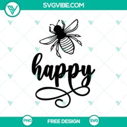 Bee Happy SVG cut file with a positive and inspirational design for free download. Utilize this bee-themed design for crafting projects.