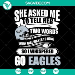 "She Asked Me Eagles Fan Svg - Philadelphia Eagles Logo Design"