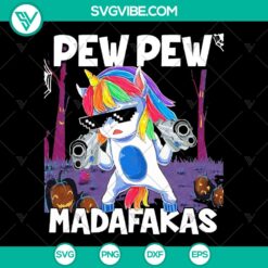 Unicorn Pew Pew Madafakas Funny Halloween SVG - Instant Download