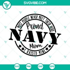 Proud Navy Mom SVG Cut File for Cricut & Silhouette, perfect for military moms, Navy family support, digital crafting projects.