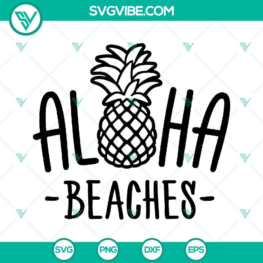 “Aloha Beaches SVG – Summer & Vacation Cut Files with Pineapple & Funny Quotes – Instant Download” Aloha Beaches SVG with Pineapple & Funny Quotes, ideal for summer & vacation projects. Instant download cut files.