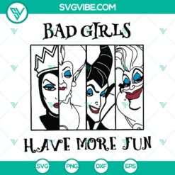 Bad Girls SVG Disney Villains - Instant Download