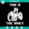 Mandalorian-themed gym humor SVG for muscle workouts, featuring whey protein. Instant download.