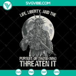 Birthday SVG Life Liberty And The Pursuit Of Those Who Threaten It Png Patriot Day Png 20Th Anniversary 9 Never Forget Png Liberties Png - Instant Download