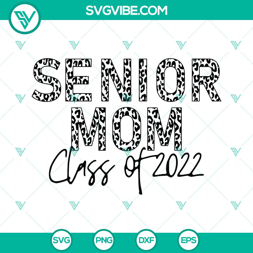 mockup-552487546.jpg Senior Mom Class Of 2022 Svg Png featuring trendy Leopard Cheetah Print Grad Mom Design for graduation celebrations.