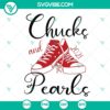 Chucks and Pearls 2021 SVG Cut Files for Cricut - Instant Download, trendy design for crafting projects with sneakers and pearls theme.