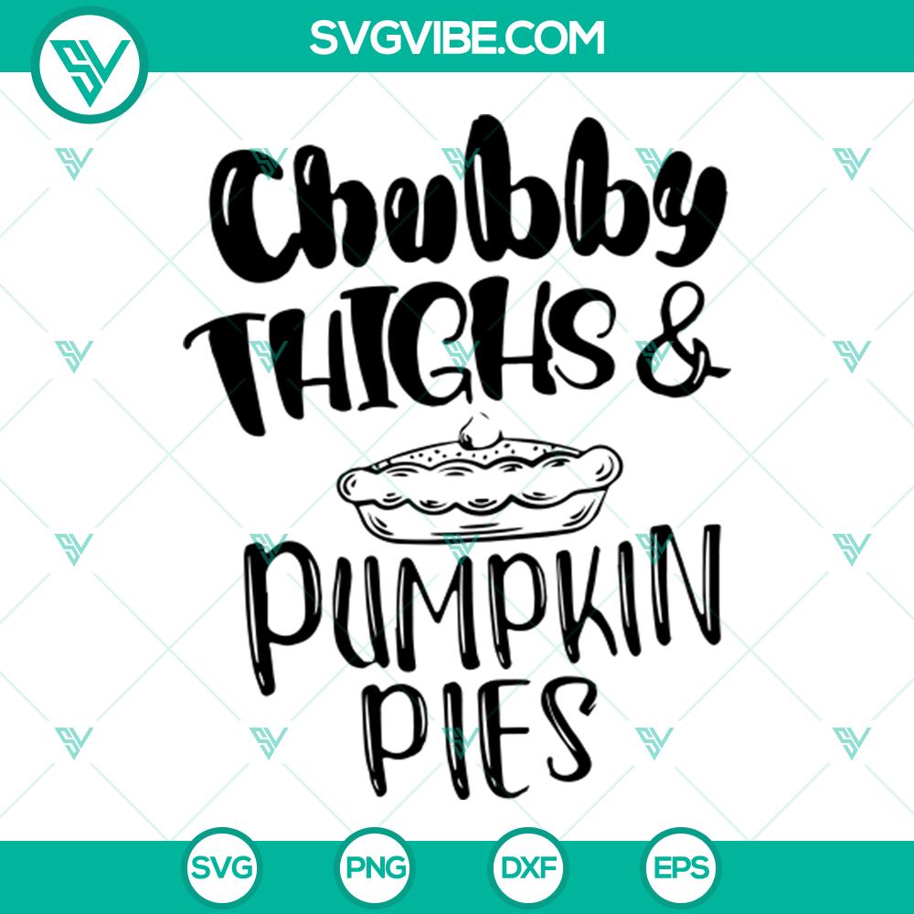 mockup-59704178.jpg Chubby Thighs And Pumpkin Pies Fall Thanksgiving SVG design for kids, Instant Download - cute and festive autumn graphics for crafting.