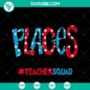 School SVG teacher squad gift with "Oh The Places You'll Go" Dr. Seuss book design. Instant download for teachers.