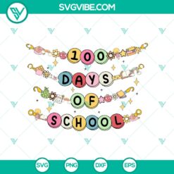 100 days of school bracelet SVG design for little girl, includes DXF, EPS, PNG files for crafting projects. Great for school celebrations.
