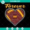 Forever Washington Football Team Heart Diamond SVG with Sport Logo Super Bowl NFL Teams design, ideal for football fans and merchandise.