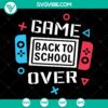 School-themed SVG game over back to school shirt design for video game lovers, instant download.