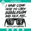 SVG glasses skull with a quote "I Have Come Here To Chew Bubblegum And Kick Ass", cut files for instant download. Best for DIY projects.