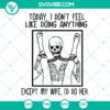 Funny skeleton couple SVG cut files for adults, perfect for Halloween crafts and jokes.