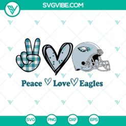 Peace Love Eagles SVG Design - Philadelphia Eagles Fan Instant Download