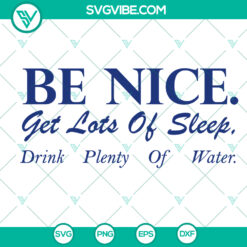 Brother Sister SVG: Be Nice, Sleep Well, Stay Hydrated - Instant Download