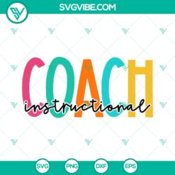 Back To School Rainbow Instructional Coach Cut File - SVG PNG JPEG DXF - Instant Download