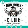Mom skull sunglasses design on Bad Moms Club wine SVG, ideal for crafting projects and gifts.