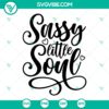 Toddler onesie cut file with 96 sassy soul SVG designs for crafts and print-on-demand projects.