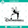 Drinkerbell SVG cut file for free - festive party-themed fairy design perfect for crafting and DIY projects.