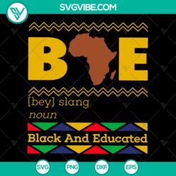 Black And Educated Black Pride T-Shirt Design - SVG PNG Cut File for Cricut