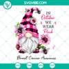 Pink gnomes design with flowers, Breast Cancer Awareness theme SVG and PNG, instant download for October support.