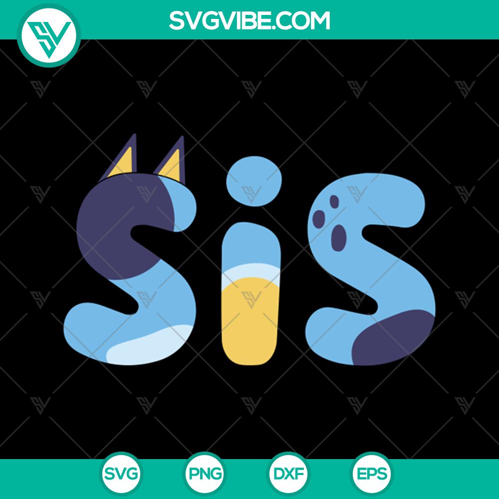 mockup-869900751.jpg Brother Sister SVG Bluey SIS design - Fun Family Instant Download for crafting projects and decoration.