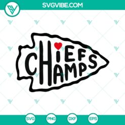 Chiefs Champs Super Bowl 2021 SVG for Cricut &amp; Silhouette - Instant Download