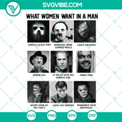 What A Woman Looks For In A Man Horror Movie Png - Halloween Funny Movie Gift
