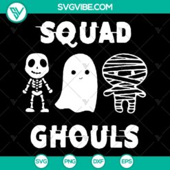 Squad Ghouls SVG for Halloween, ideal for gifts, shirts, and parties - Instant Download.