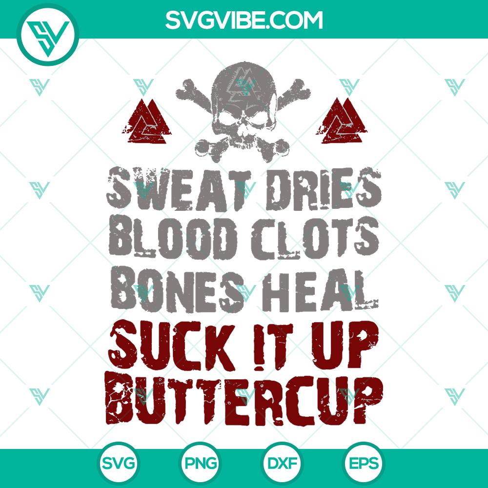 mockup-938326087.jpg Sweat Dries Blood Clots Bones Heal SVG - Viking warrior design with motivational quote, ideal for a digital product.