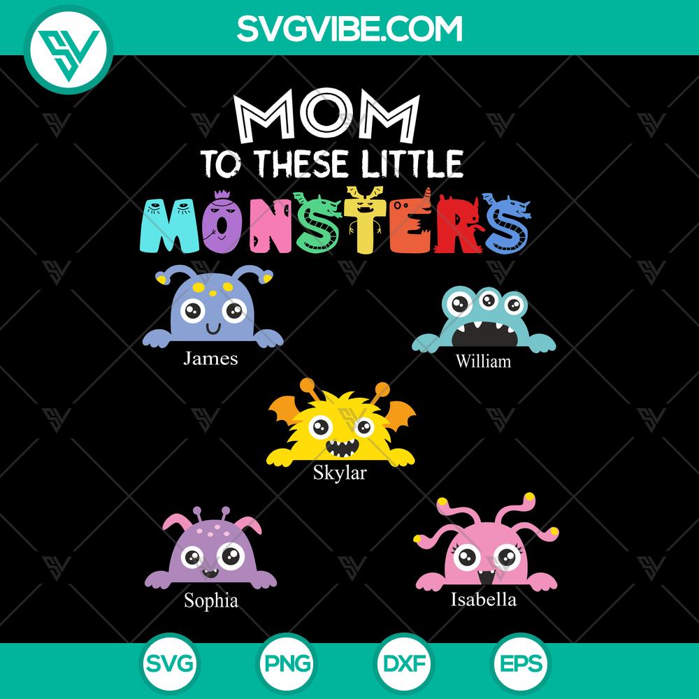 Mom Of These Monsters Svg Mother Monster Svg Little Monster Svg Best Mom Ever Svg – Instant Download Mom of These Monsters, Little Monster, Best Mom Ever SVG design for instant download. Perfect for Mother's Day crafts.