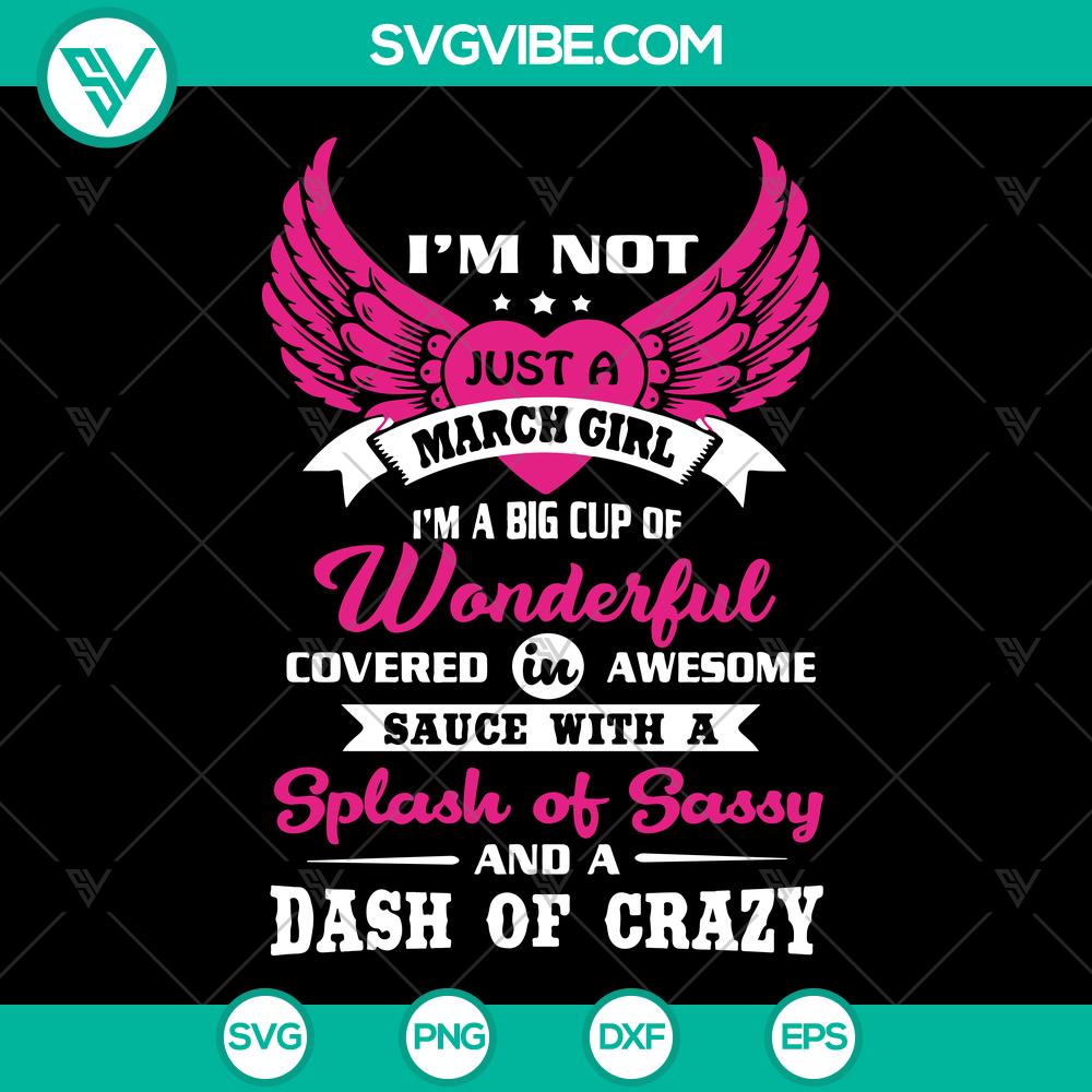 mockup-944845015.jpg March girl SVG design for a shirt, featuring a humorous quote on a digital file perfect as a gift idea for girls in March.