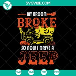 "My Broom Broke Jeep Lover Halloween design SVG and shirt for instant download, perfect for Halloween enthusiasts.
