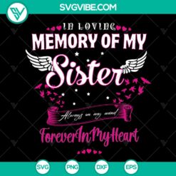 Brother Sister Love SVG design for instant download in memory of my sister, sentimental digital art for crafting projects.