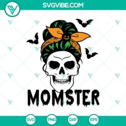 Halloween, Skull SVG, SVG Files, Momster Skull SVG, Skull Momlife SVG, 16