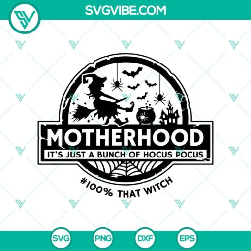 motherhood witch svg halloween svg scary svg witch svg