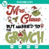 Mrs Claus married to Grinch, festive SVG design for Christmas crafts like cutting and printing, in formats SVG, DXF, EPS, PNG.