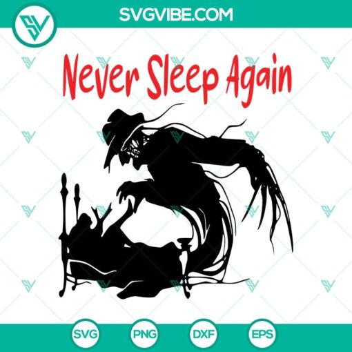 never sleep again svg freddy krueger svg horror characters svg