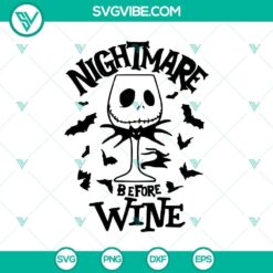 Halloween, SVG Files, The Nightmare Before Christmas SVG, Nightmare Before Wine 3