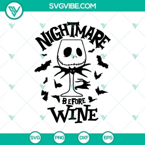 nightmare before wine svg horror svg halloween svg halloween scary svg