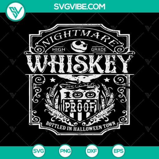 nightmare high grade whiskey svg whiskey 100 proof svg halloween town svg